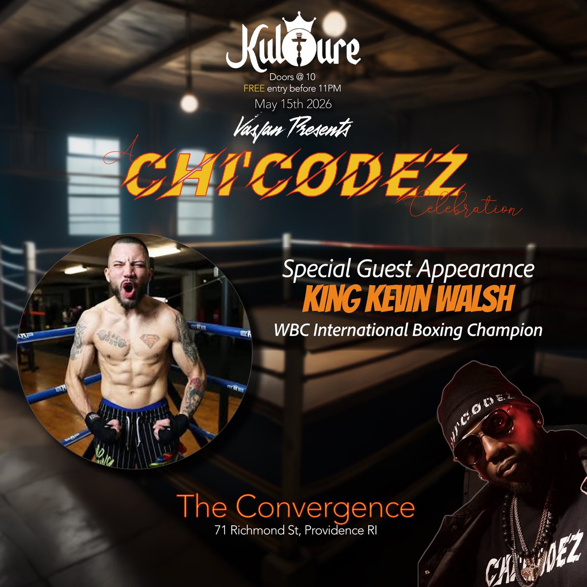 iamChiCodez's tweet photo. WBC International Champion King Kevin Walsh will be making a Special Guest Appearance at The Convergence — May 15th, 2026 at Club Kulture.

You do NOT want to miss this night.

https://t.co/9L4czkh6dr https://t.co/wHpeiKfmHV