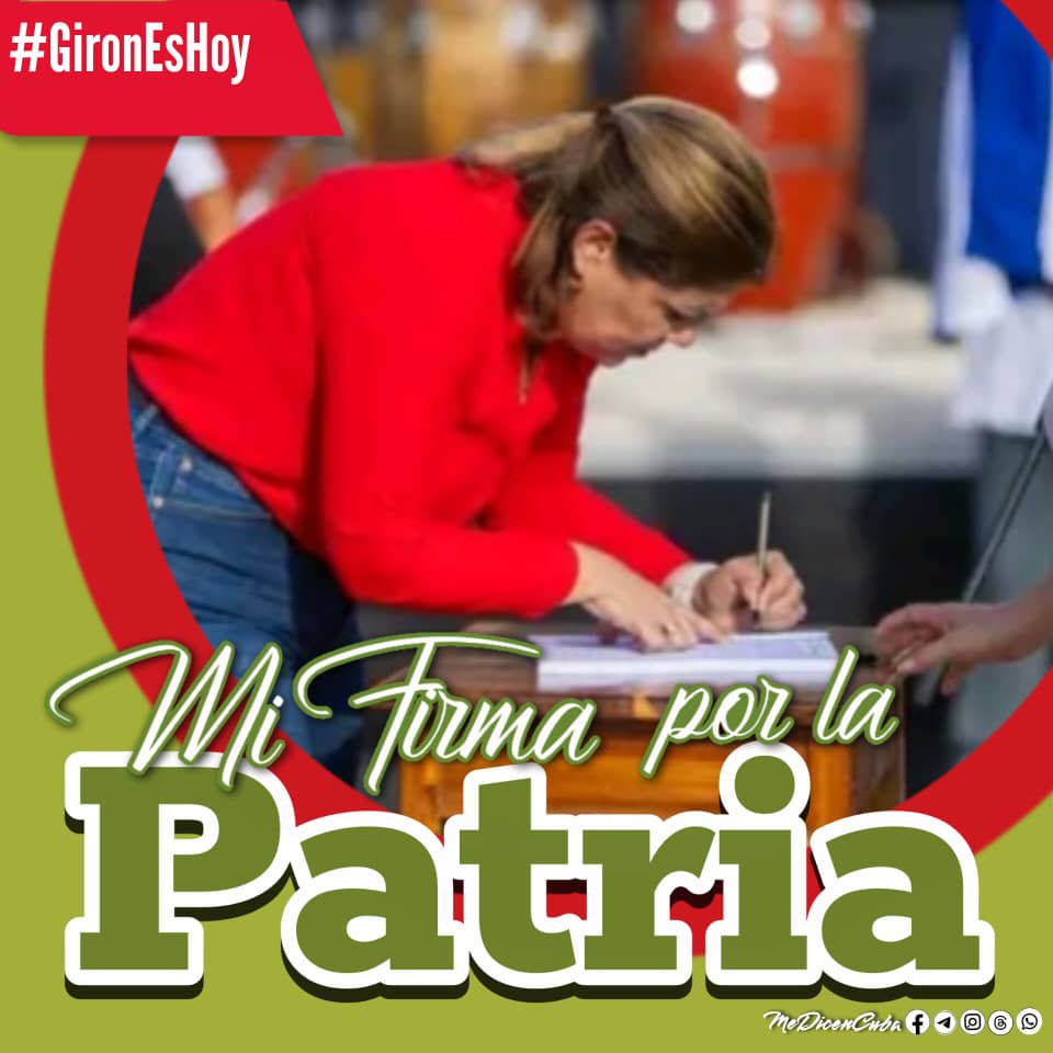 #GironEsHoy #MiFirmaPorLaPatria