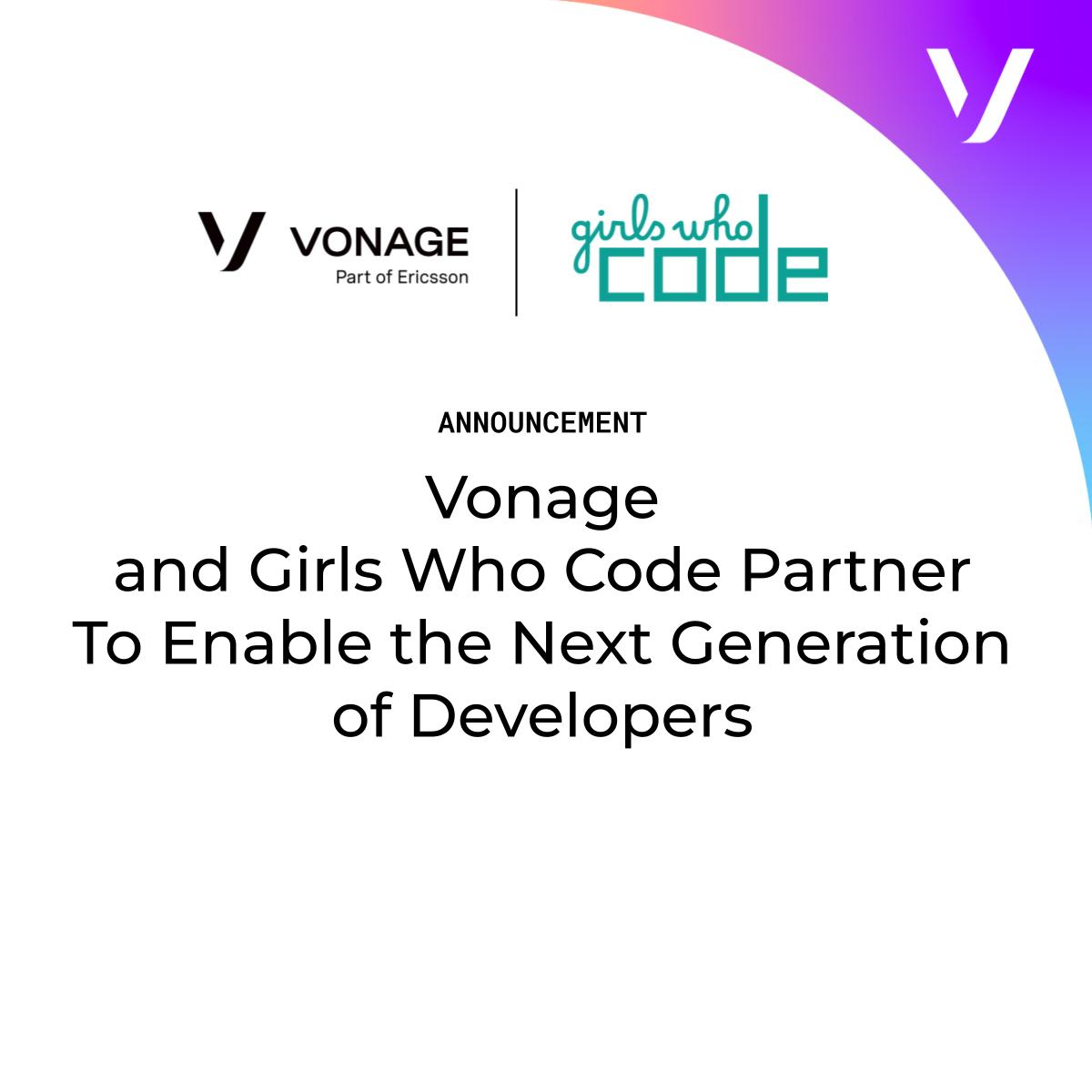 Vonage's tweet image. The future of tech is built by those we #empower today. 

Vonage is proud to partner with @GirlsWhoCode to equip the next generation of developers with hands-on experience, combining mentorship from Vonage experts with real-world training in network-powered solutions and