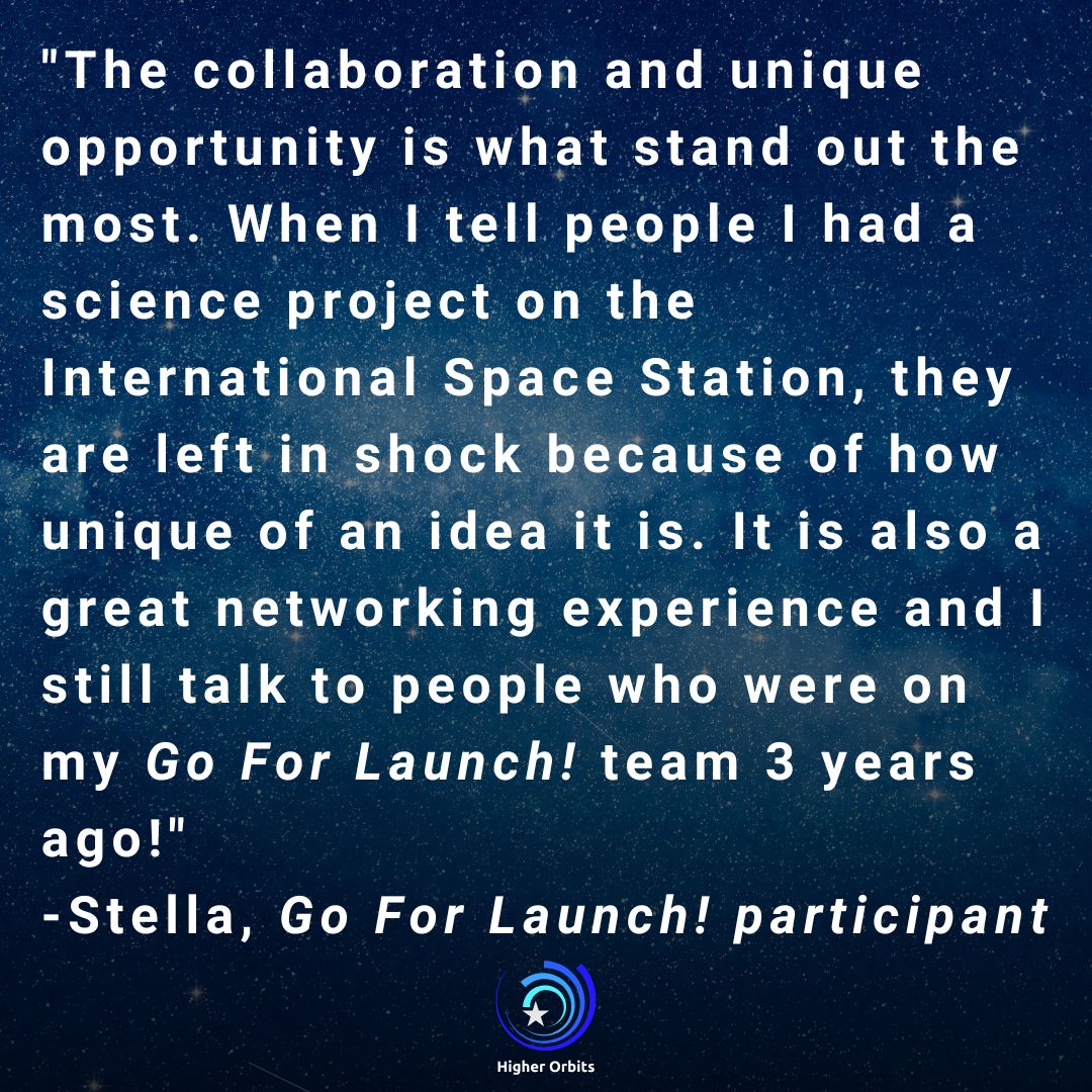 HigherOrbits's tweet image. Higher Orbits Go For Launch! offers a unique experience. Don't just take our word for it, ask past participants such as Stella! We've sent 24 student experiments to space &amp;amp; have 5 more manifested to launch in the next 12 months. ⁠

#SpaceInspires #STEM #STEAM #GoForLaunch