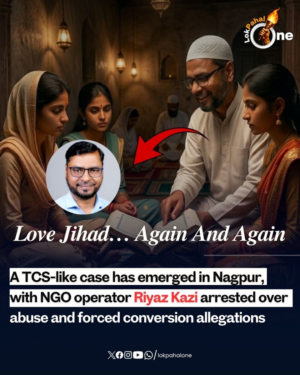 lokpahalone's tweet image. After the Nashik TCS allegations, the probe has intensified. In Nagpur, NGO operator Riyaz Kazi has been arrested over abuse and forced conversion claims. Victims allege mental harassment; investigation is ongoing.

#savehindus #conversion #nagpur