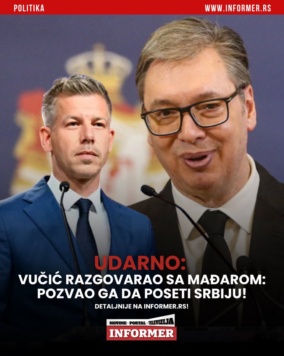 InformerNovine's tweet image. Predsednik Srbije Aleksandar Vučić razgovarao je sa novim premijerom Mađarske Peterom Mađarom, saznaje Informer.

Detaljnije na Informer.rs i ne zaboravite da pratite/gledate Informer, sve najvažnije vesti saznaćete prvi!

#informer #vesti #politika