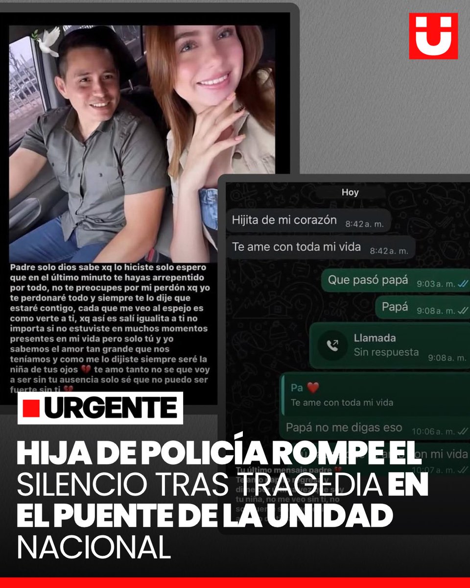 Unews_ec's tweet photo. Con un emotivo mensaje en redes sociales, la hija del policía involucrado en la tragedia del Puente de la Unidad Nacional expresó su dolor y reveló el último mensaje de WhatsApp que recibió de su padre. https://t.co/zWr7UcLoEn