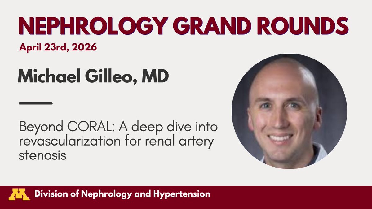 UMNkidney's tweet photo. Please join us Thursday for Nephrology Grand Rounds! Dr. Michael Gilleo, will be presenting "Beyond CORAL: A deep dive into revascularization for renal artery stenosis".

📅 April 23rd, 2026

⏰ 8-9am

📍 717 Delaware, Room 105 https://t.co/druZ5Qvfsr