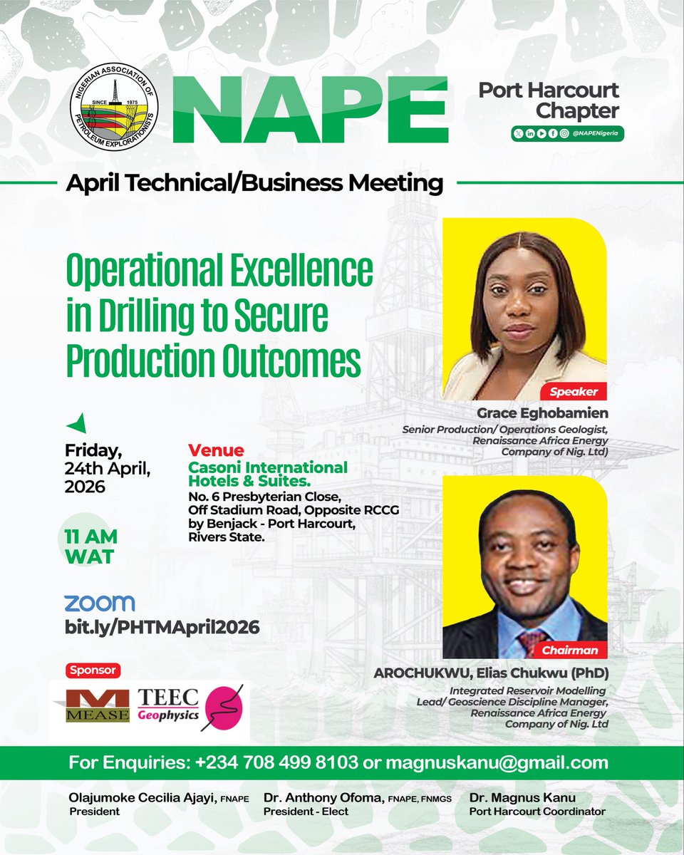 NAPENigeria's tweet image. Join us 

“Operational Excellence in Drilling to Secure Production Outcomes.”

Speaker: Grace Eghobamien

📅 Apr 24 | ⏰ 11AM WAT
📍 Casoni International Hotels &amp;amp; Suites
💻 bit.ly/PHTMApril2026

Be there—get insights you can actually use.

#NAPE #OilAndGas #Drilling