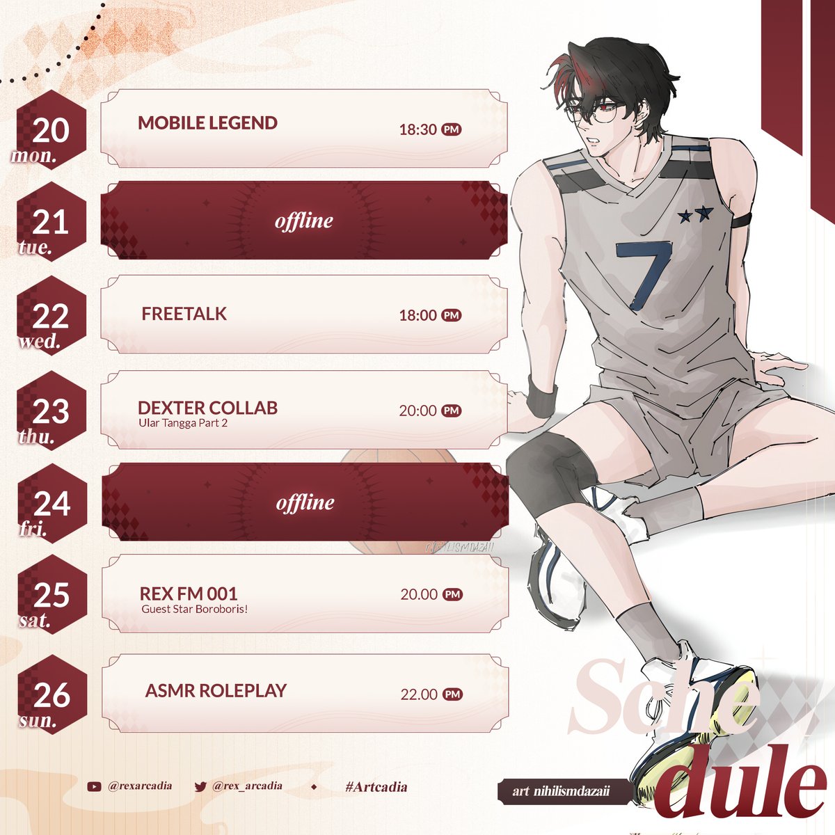 Weekly Schedule!!   
20 April - 26 April 2026 

🪄 ━━━━━ Hashtags ━━━━━ 🪄 

General : #RexArcadia
Livestream : #RexLive
Fan art : #Artcadia
Clips : #Rexclip
Meme : #MemRex
Sing : #Rexsing

Akulah Si Sibuk