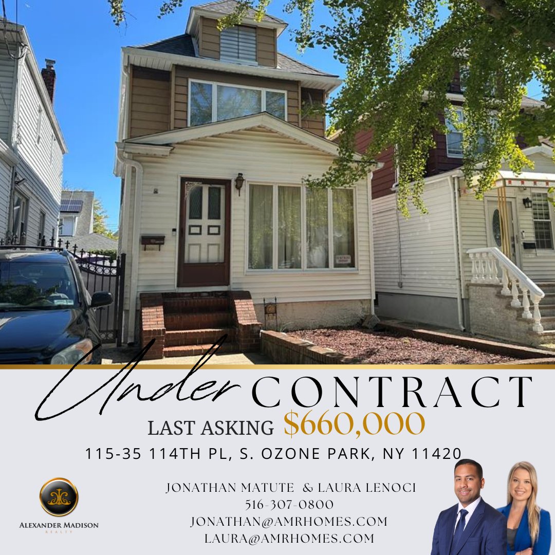 jonmatute's tweet photo. 🏡✨ UNDER CONTRACT in S. Ozone Park!

📍 115-35 114th Pl | 💰 $660,000
Another step closer to closing! 🔑

Thinking of selling? Let’s talk!

👨‍💼 Jonathan Matute &amp; 👩‍💼 Laura Lenoci
📞 516-307-0800
🌐 https://t.co/yXm4HOneFA

#UnderContract #QueensRealEstate #SouthOzoneParkHomes https://t.co/HLZMAFa0gS