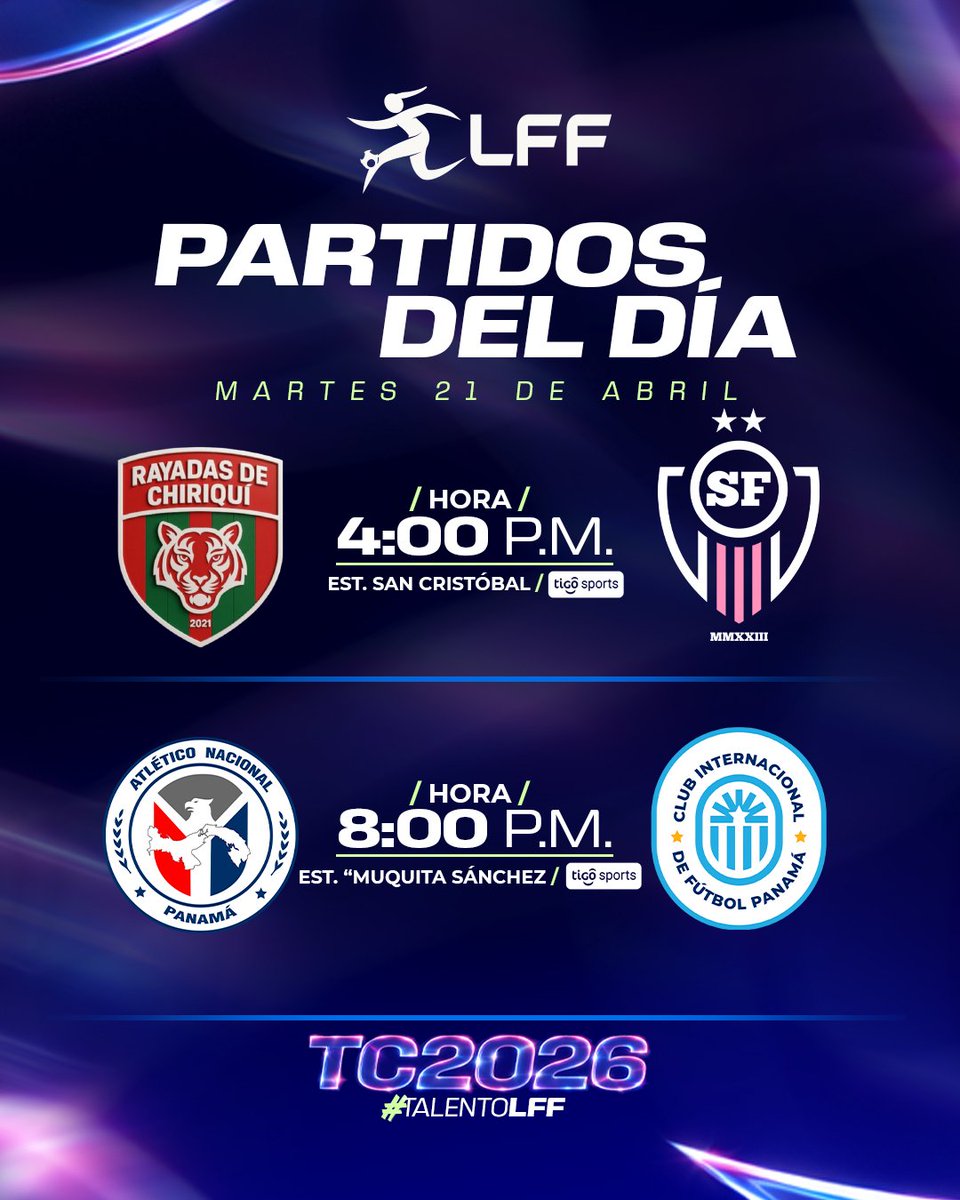 lffpanama's tweet photo. ¡PARTIDOS DEL DÍA! ⚽
#Rayadas 🆚 #SantaFe
🕛 4 PM
🏟️ San Cristóbal
📺 @TigoSportsPA
#AtleticoNacional 🆚 #InterCF
🕛 8 PM
🏟️ Agustín "Muquita" Sánchez
📺 @tigosportsPA
Impulsando un nuevo nivel ✨
#TalentoLFF https://t.co/y8DNuDWSgf