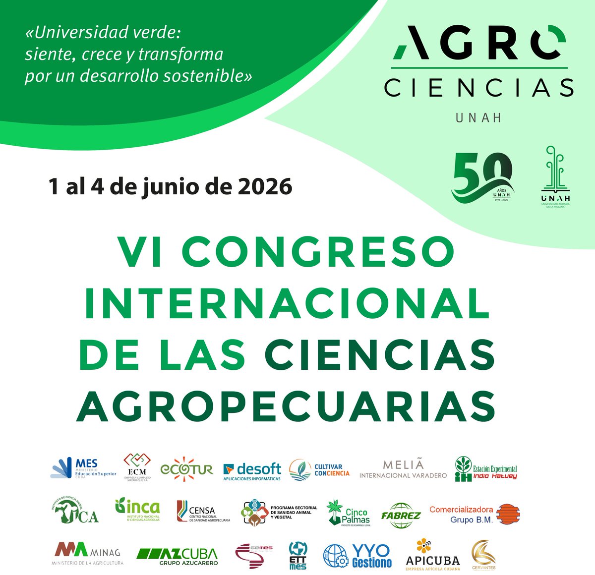 UNAH_Cuba's tweet photo. #Agrociencias2026 | El Comité Organizador convoca a la participación en este evento que reunirá a profesionales, estudiantes, interesados y promotores de las Ciencias Agropecuarias, Técnicas, de la Educación, de la Cultura Física y Sociales y Económicas. 
https://t.co/EVhJWI2kRY https://t.co/CuHsOErSLf