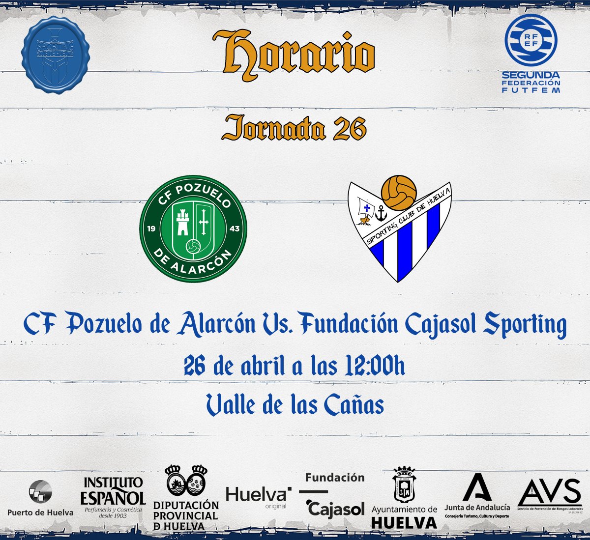 📅 Próximo partido | Último paso de la liga 💙

🆚 CF Pozuelo de Alarcón
📆 Domingo 26 de abril
🕛 12:00h
🏟️ Campo Valle de las Cañas

¡Vamos Sporting! 💪⚽