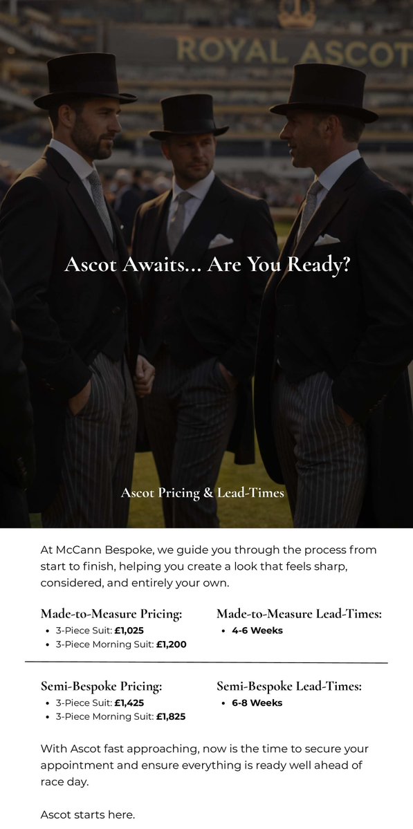 McCannbespoke's tweet image. Royal Ascot is coming up fast.

MTM from 4 weeks | Bespoke 8–12 weeks.

3pc suits from £1,025 | Morning suits from £1,200.

Done properly, it makes the day.If Ascot’s in your diary, now’s the time to get it right.

#bespoke #bespoketailoring #bespokesuits