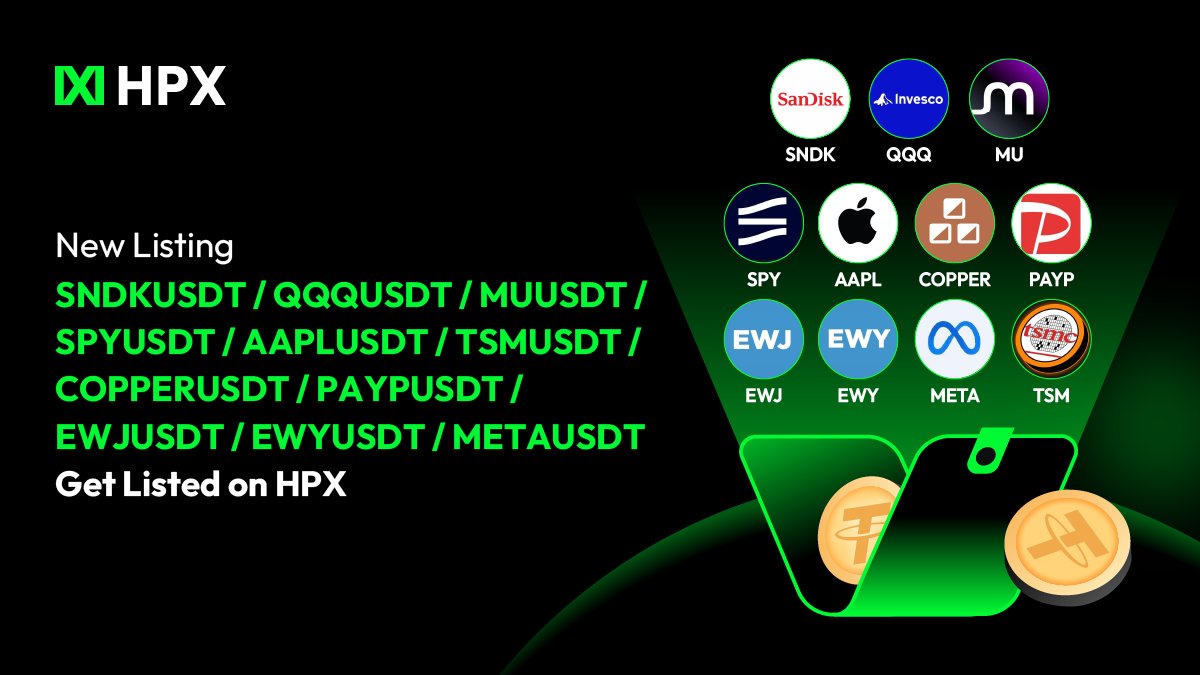 Hpx_Official's tweet photo. ๐New Listing, ๐ฅTradFi Trading Showdown!
๐ฐ Trade โฅ 3,000 USDT
โ5 USDT bonus
๐ง Trade โฅ 4,000,000 USDT
โ AirPods 4
โณ Limited time only 1 month
T&Cs apply. No wash trading. Restricted regions not eligible.
Start now: https://t.co/seI4WPu6Js
#HPX #QQQ #AAPL #META #MU https://t.co/YQ8bKvvhXA