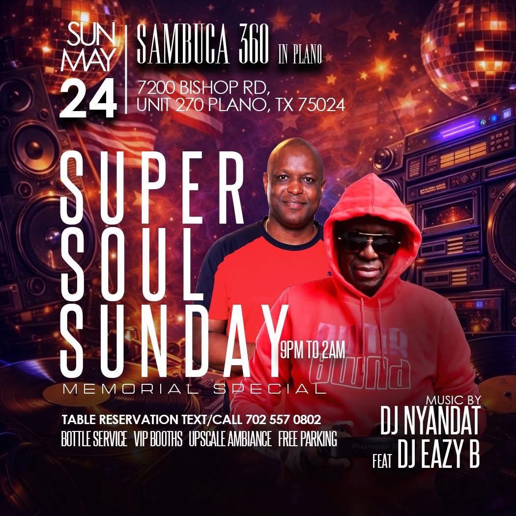 Dallas !! Grab your Advance tickets NOW  for SUPER SOUL SUNDAY :- MEMORIAL SPECIAL AT SAMBUCA IN PLANO  now at …persoulsundayatsambuca.eventbrite.com