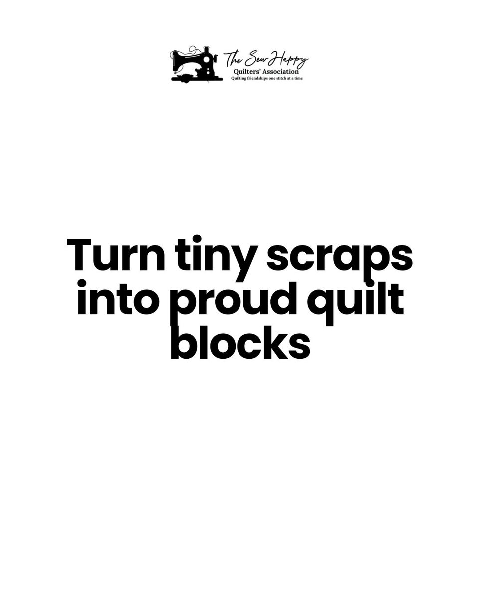 SHQAUK's tweet image. Turn your tiniest fabric scraps into quilt blocks you'll proudly display. Say goodbye to hoarding offcuts and hello to joyful, creative patchwork. Join our community to learn easy, beautiful techniques that make every scrap count. #sewing #quilt #shqa