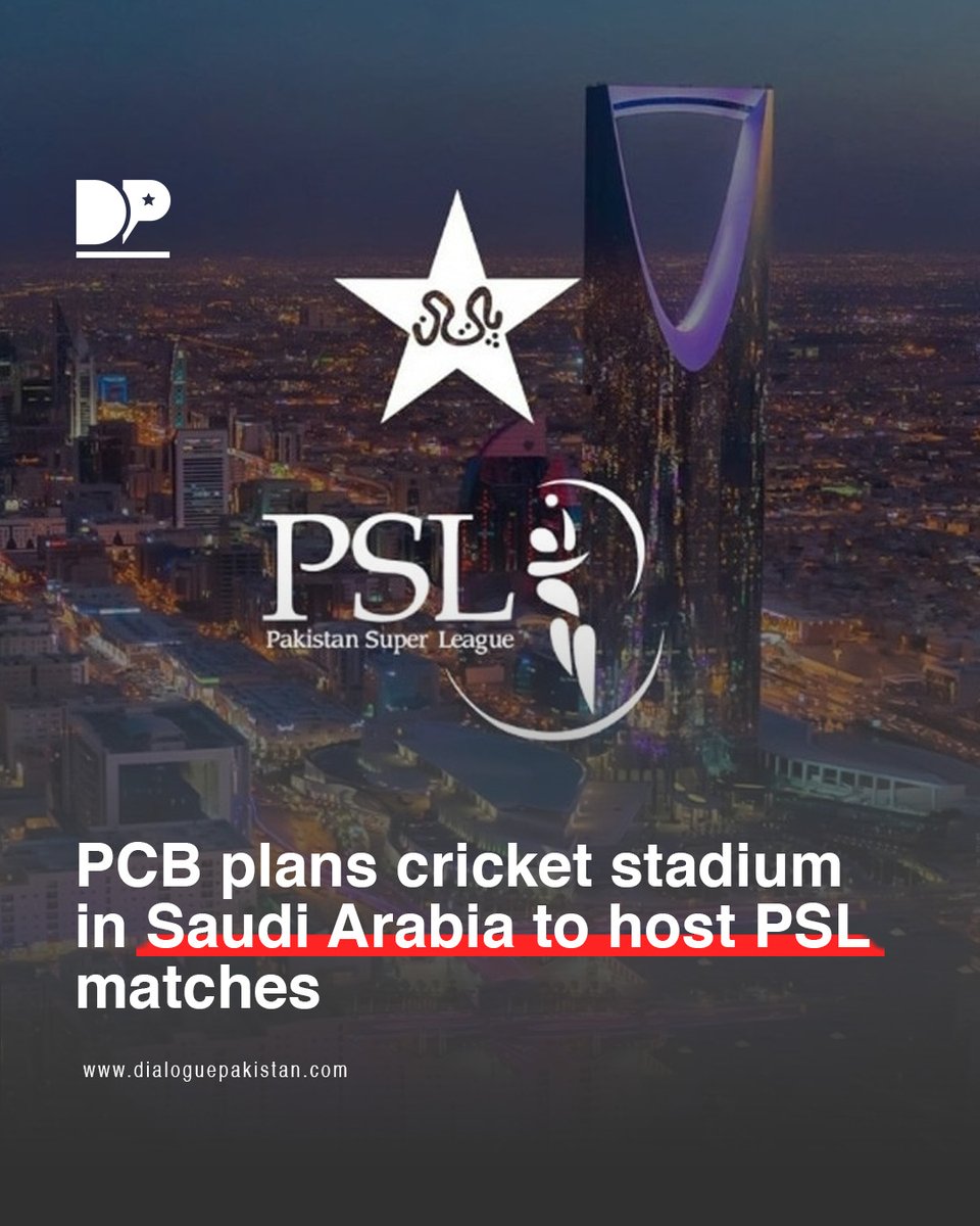 DialoguePak's tweet image. The Pakistan Cricket Board (PCB) is considering plans to develop a cricket stadium in Saudi Arabia that could host future matches of the Pakistan Super League (PSL), according to reports

dialoguepakistan.com/en/sports/pcb-…

#DialoguePakistan #PCB #Plans #Develop #CricketStadium #SaudiArabia