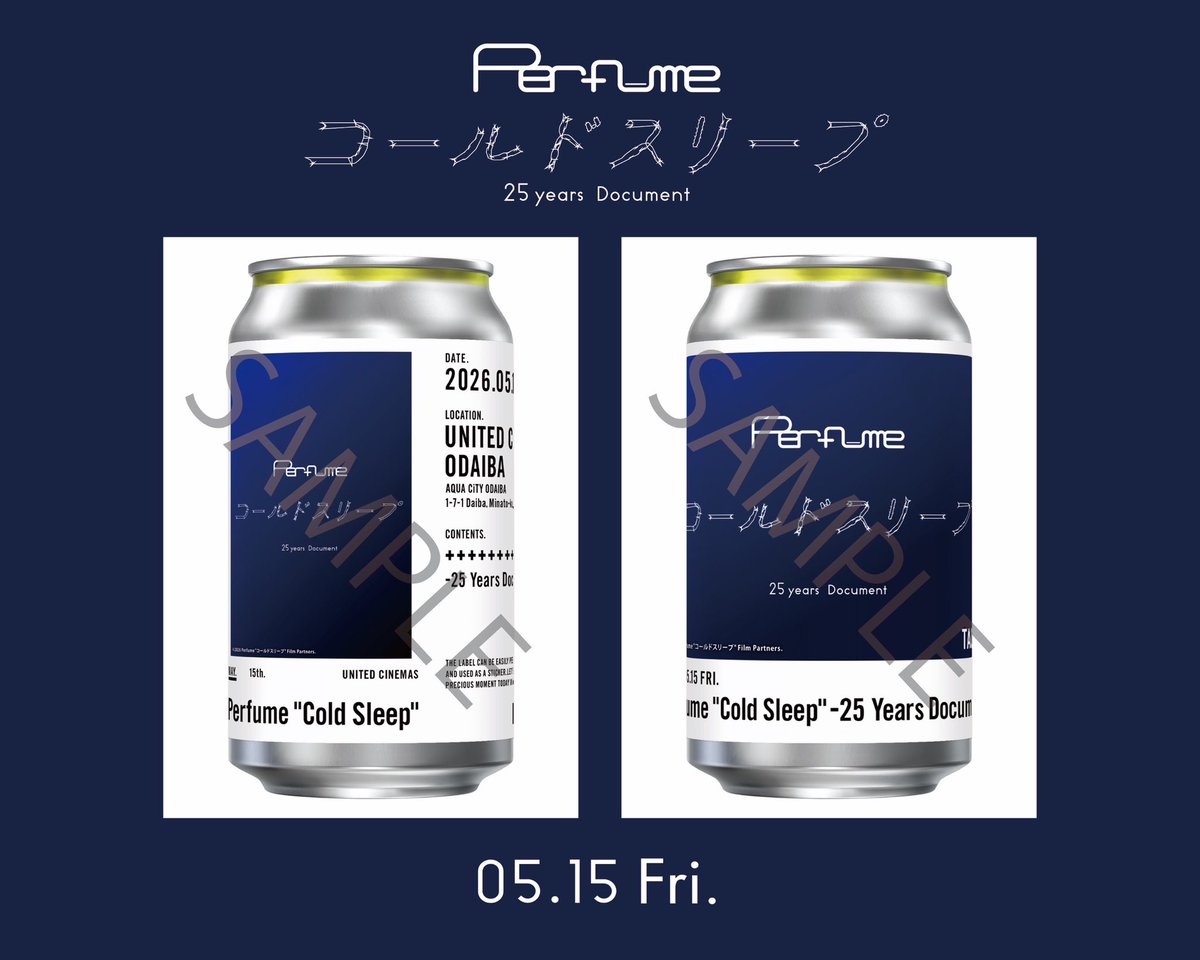 Perfume_Staff's tweet image. 『Perfume
“コールドスリープ”
-25 years Document-』公開記念
「TAG LIVE! LABEL」発売決定‼︎

ローソン・ユナイテッドシネマ限定で
オリジナルデザインのラベル缶🎞️

詳細はこちら&amp;gt;&amp;gt;&amp;gt;
perfume-web.jp/20x25-annivers…

#コールドスリープ
#prfm
