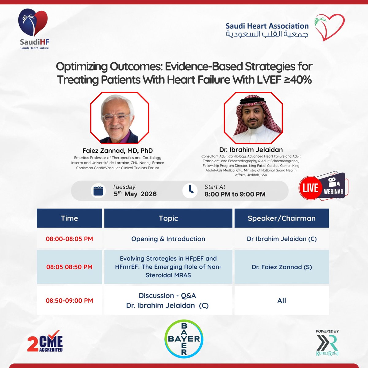 TheSaudiHeart's tweet image. Optimizing Outcomes: Evidence-Based Strategies for Treating Patients With Heart Failure With LVEF ≥40%

🗓️ Tuesday , 05 May 2026
🕗 8:00 – 9:00 PM (KSA Time)
💻 Live Virtual Webinar

📌 2 CME Hours Accredited

🔗 Registration:
saudi-heart.com/treating-patie…

#Cardiology #HeartFailure