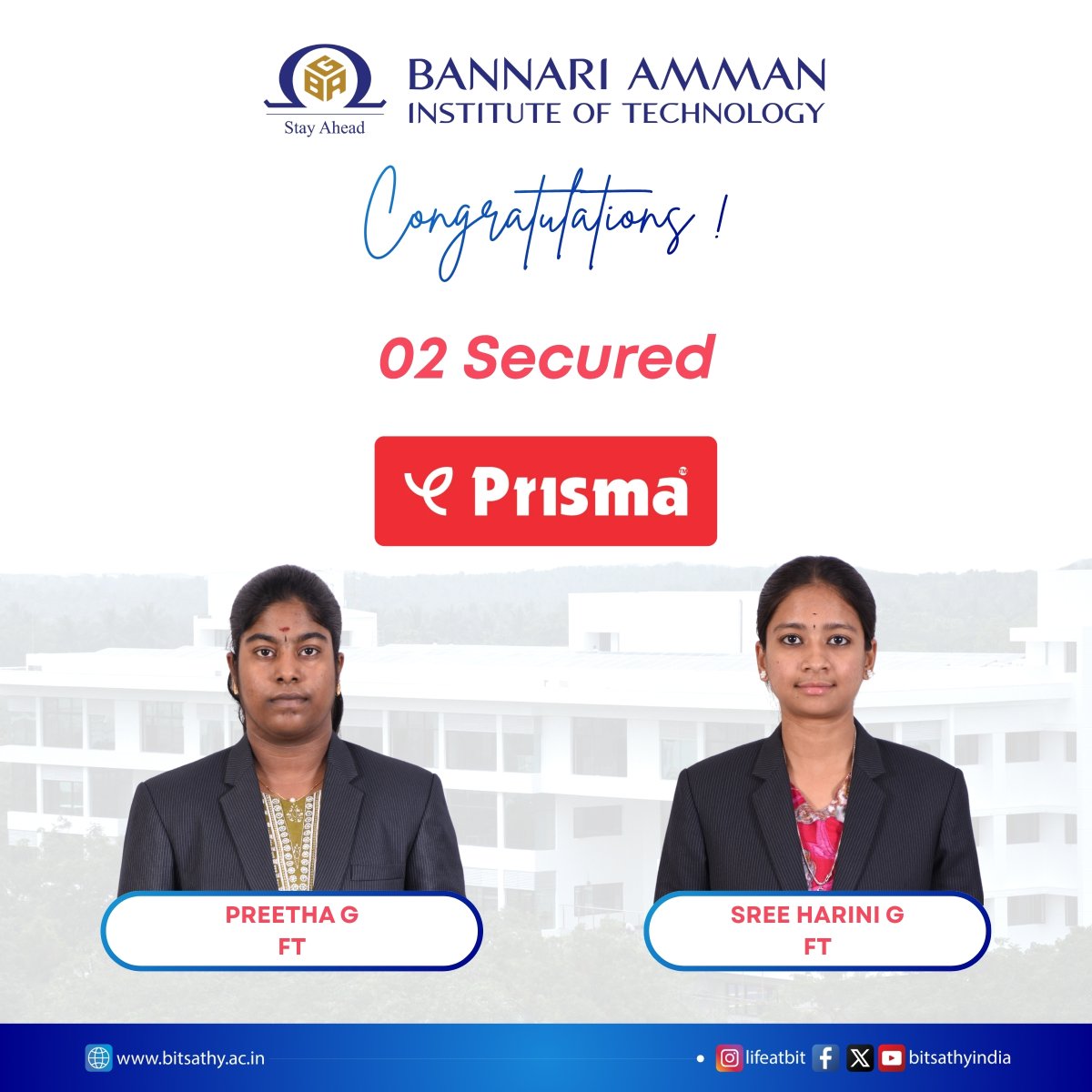 Congratulations to our students on securing placements at Prisma! 🎉👏

Wishing them a successful career ahead! 🌟

#bitsathy #teambit #lifeatbit  #Placements #Success #StudentAchievement