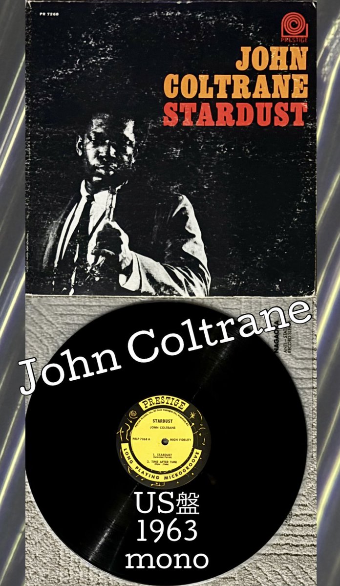 NISHIta1170104's tweet image. 🙇‍♂️
本日の締めは
John Coltrane『Stardust』US盤1963年mono
このalbumは結構気合いを入れて購入しましたが😊
生々しい演奏で納得したのを覚えています👏👌コルトレーンのサックスから聴こえる息遣いが凄い🎷
チェンバースのベースラインも👍
#analog #rock #jazz #レコード #オーディオ #audio #vinyl