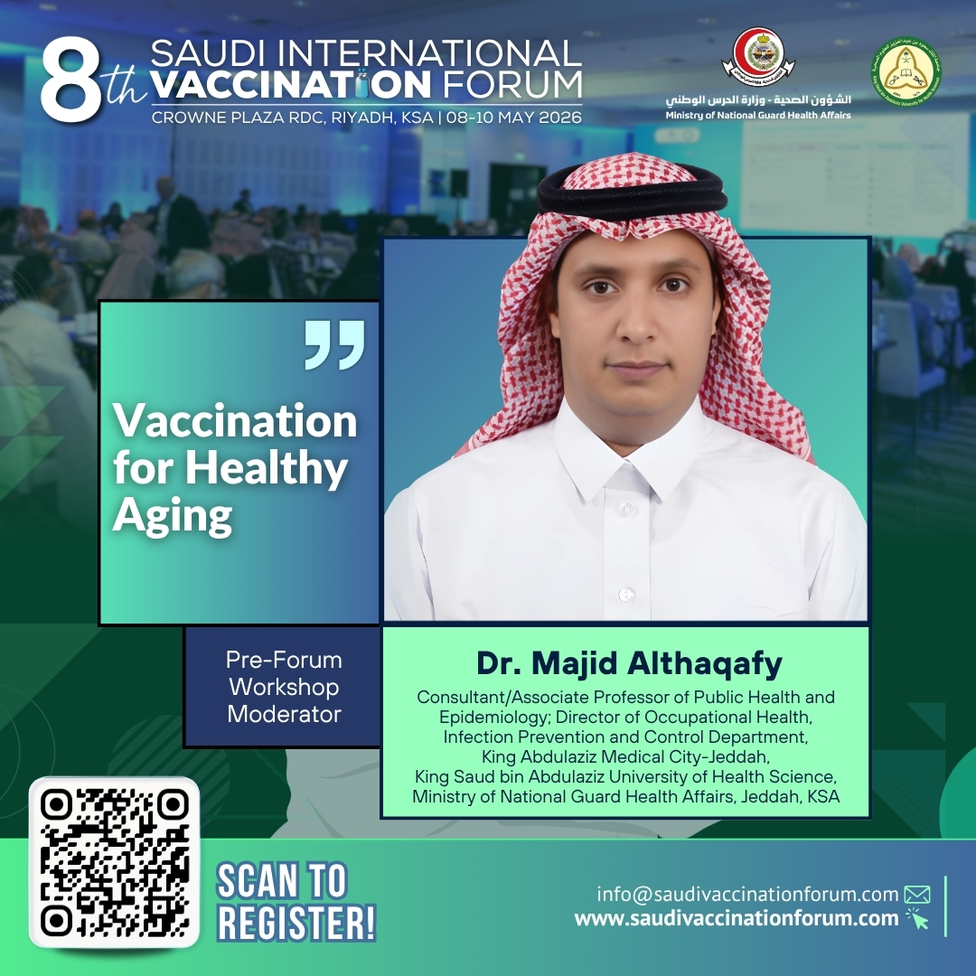 We welcome Dr. Majid Althaqafy to the 8th Saudi International Vaccination Forum in Riyadh (8–10 May 2026). Join global experts shaping the future of immunization.
🔗 saudivaccinationforum.com/registernow

#SIVF2026 #SVACC2026 #Vaccination #SaudiArabia #Immunization #PublicHealth
