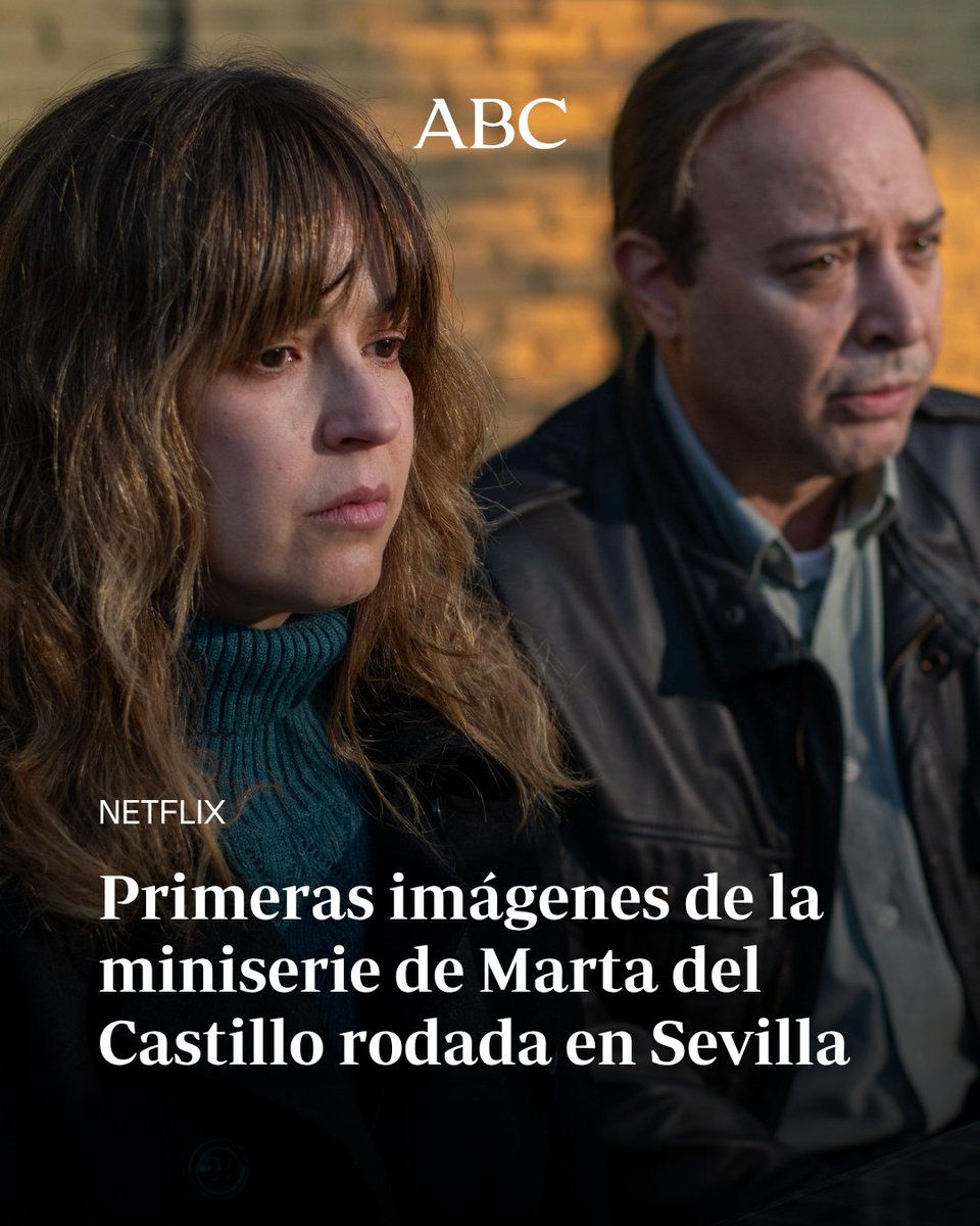 abcdesevilla's tweet image. 🎬 Netflix desvela las primeras imágenes de la miniserie sobre el caso de Marta del Castillo

📌 mrf.lu/X2bH

✍️ Rocío Jiménez (@rociojmnnez)

#Netflix #MartaDelCastillo #Sevilla #sevillahoy