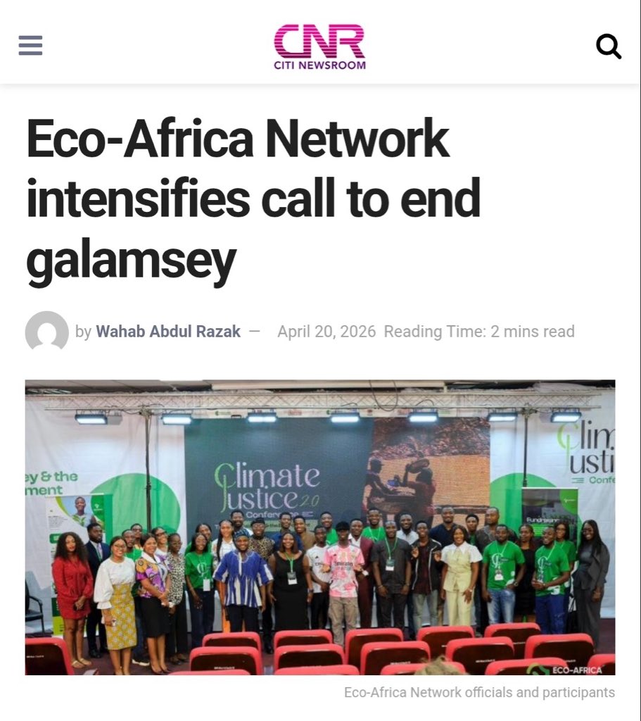 Eco-Africa Network has intensified calls for urgent action against illegal mining, commonly known as galamsey, while advocating stronger environmental sustainability measures in Ghana and beyond.

citinewsroom.com/2026/04/eco-af…