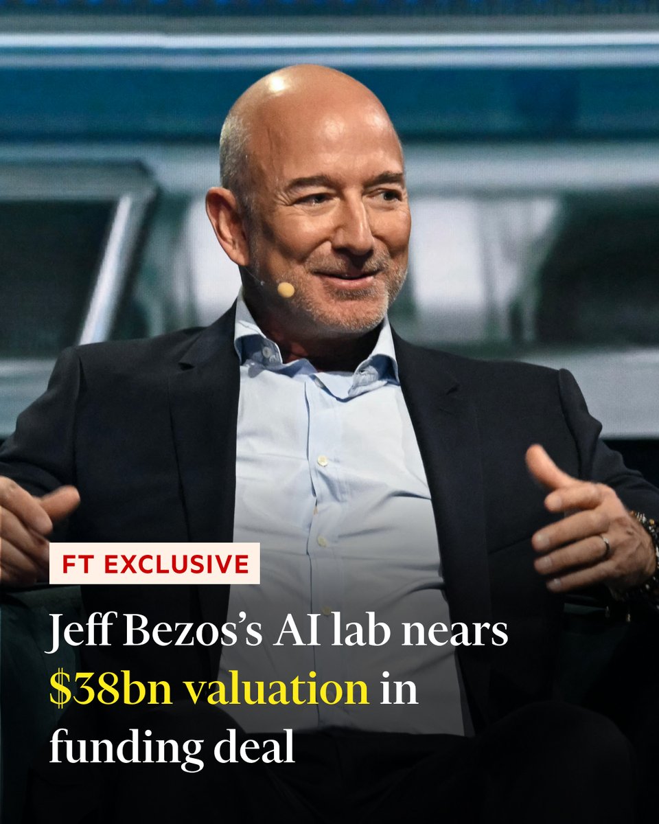FT's tweet image. FT Exclusive: Jeff Bezos is close to a $10bn fundraising deal from investors at a $38bn valuation for his lab, which is focused on AI that can understand the physical world and transform engineering and manufacturing. ft.trib.al/vQIVkUa