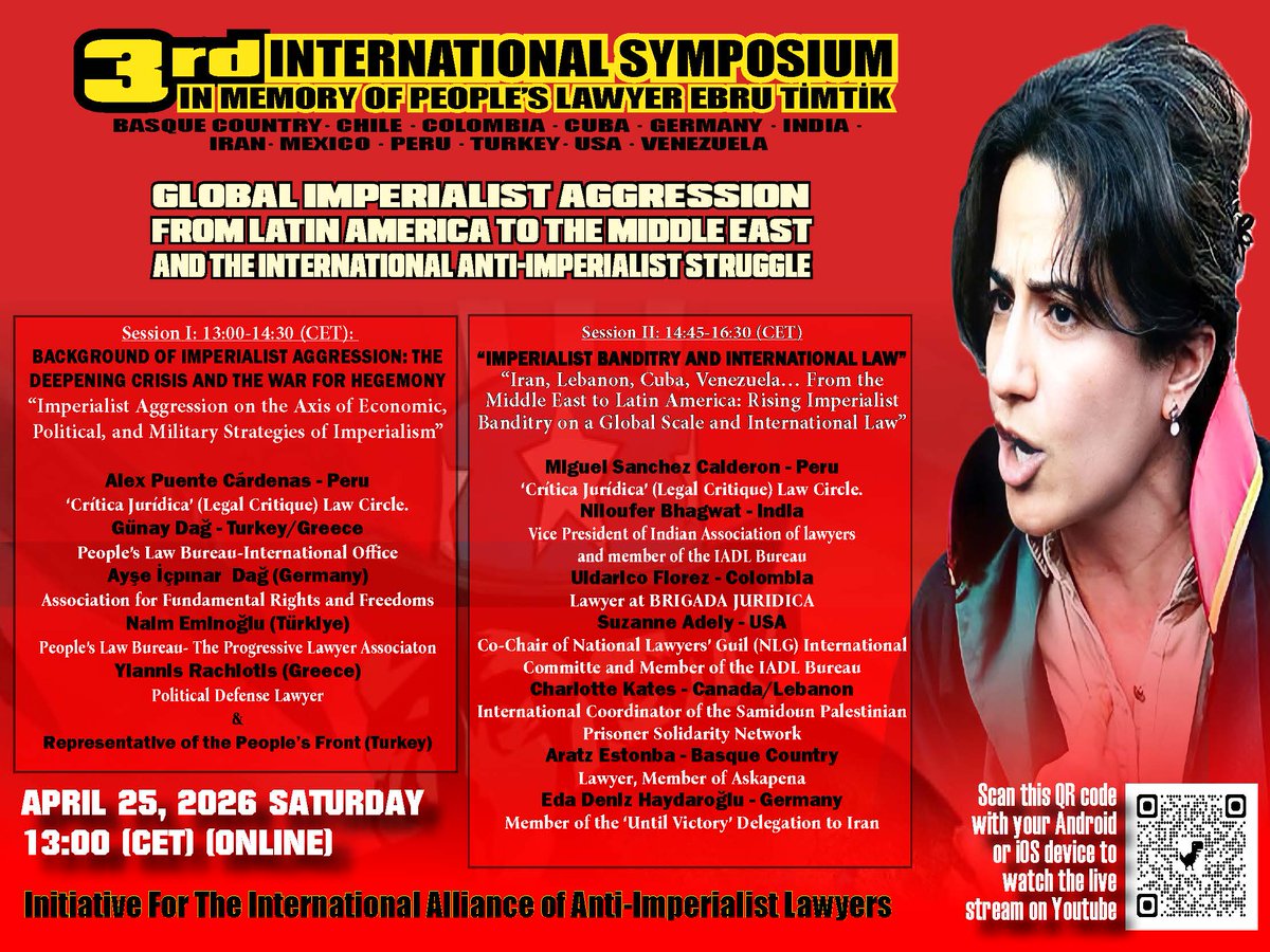 PLO_int's tweet photo. Join Us at the 3rd International Symposium (Online)
in Memory of the People’s Lawyer Ebru Timtik,
Against Escalating Imperialist Agression.

Scan the QR code in the image with your Android or iOS device to watch the live stream on Youtube. https://t.co/TgpvqPh8nN