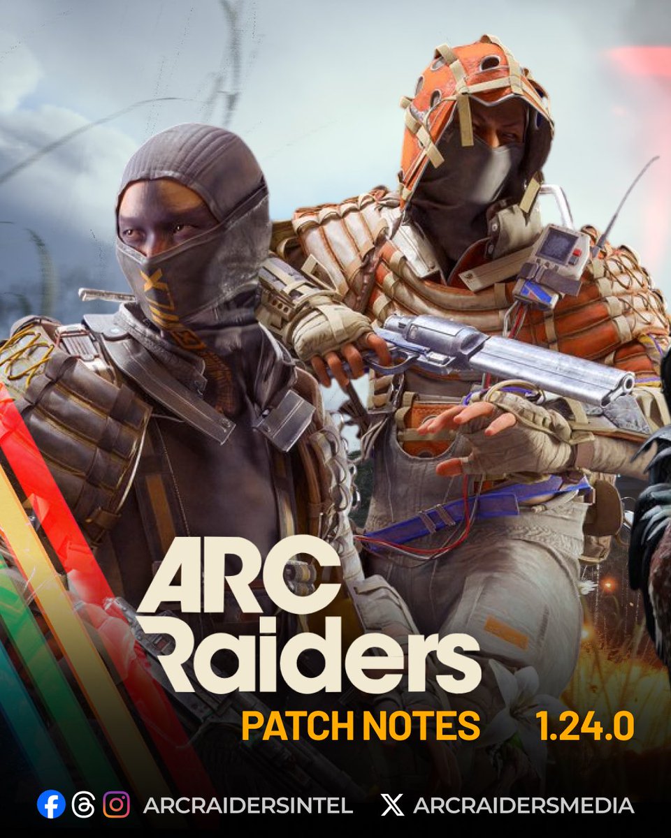 ARC Raiders Patch 1.24.0 is live. Fixes, new sets, and Riven Tides on ...