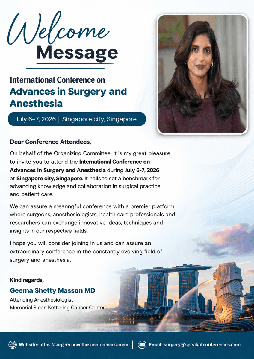 ClimateConferen's tweet photo. 🌍 Join global experts at the International Conference on Advances in Surgery &amp; Anesthesia!
July 6–7, 2026 | Singapore

Explore innovations, connect with leaders &amp; shape the future of healthcare.

#Surgery #Anesthesia #MedicalConference #Doctors #GlobalHealth #Singapore #Research https://t.co/Wq1KnUkh8d