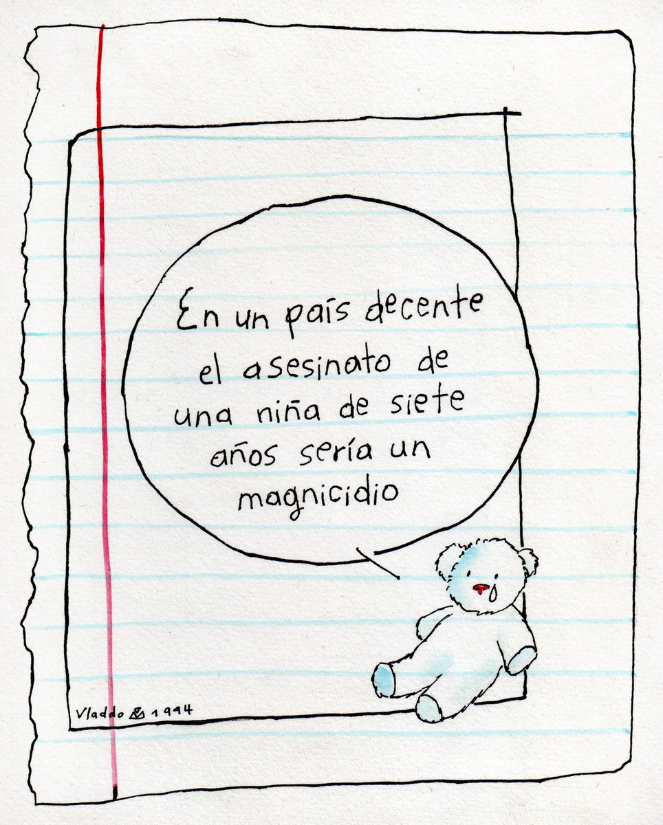 «Colombia, tierra q’herida» — Caricatura publicada en la <a href="/RevistaSemana/">Revista Semana</a> en 1994, y que podría publicarse hoy de nuevo, sin cambiarle nada. 
—-
La niña se llamaba Marcela Caldas, y fue asesinada por su propio hermano, que no quería compartir una herencia con ella. 
Y lo más