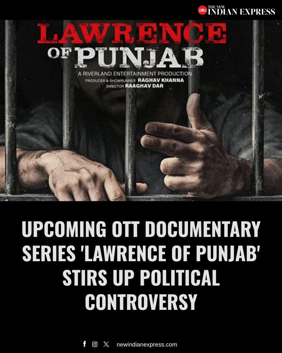 NewIndianXpress's tweet image. The upcoming #OTT documentary series '#LawrenceofPunjab', which traces the evolution of notorious gangster #LawrenceBishnoi’s criminal activities through the lens of culture, systems and visibility, has stirred up a political controversy in Punjab.

All the political parties