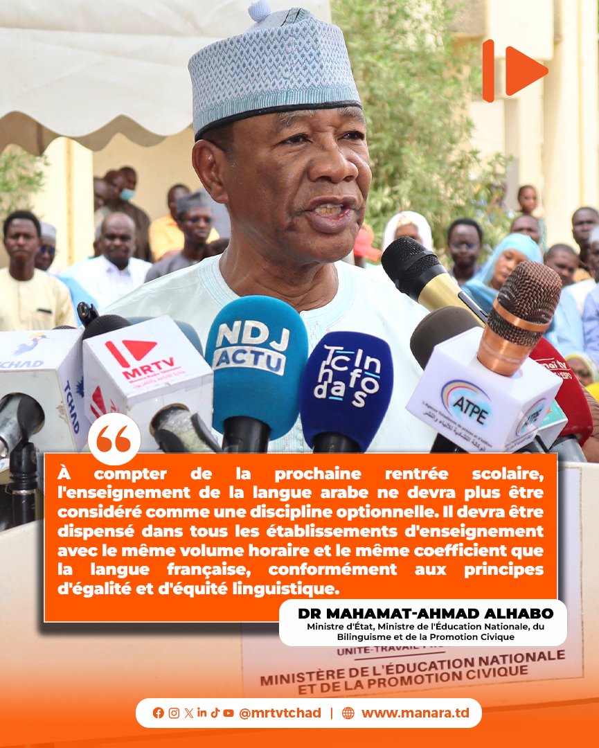 mrtvtchad's tweet image. 𝗘𝗗𝗨𝗖𝗔𝗧𝗜𝗢𝗡: Le Gouvernement tchadien franchit une nouvelle étape dans la mise en œuvre du bilinguisme dans le système éducatif. À travers une circulaire signée le 20 avril 2026, le Ministre d’État en charge de l’Éducation nationale, Mahamat Ahmad Alhabo, rend obligatoire