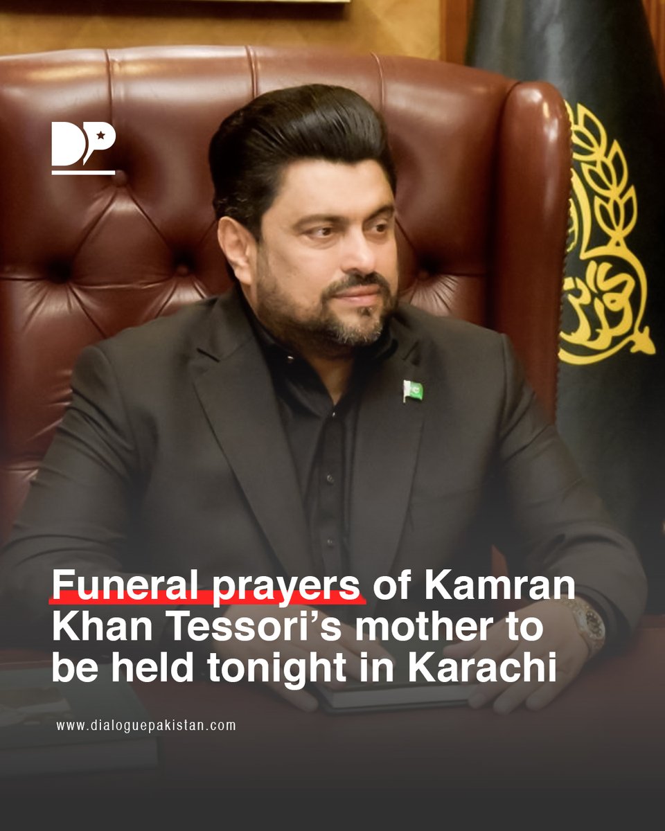DialoguePak's tweet image. The mother of former Governor of Sindh, Kamran Khan Tessori, has passed away.

According to MQM-P, her funeral prayers will be offered today, 

#DialoguePakistan #Funeral #Prayers #KamranKhanTessori #Mother #Karachi