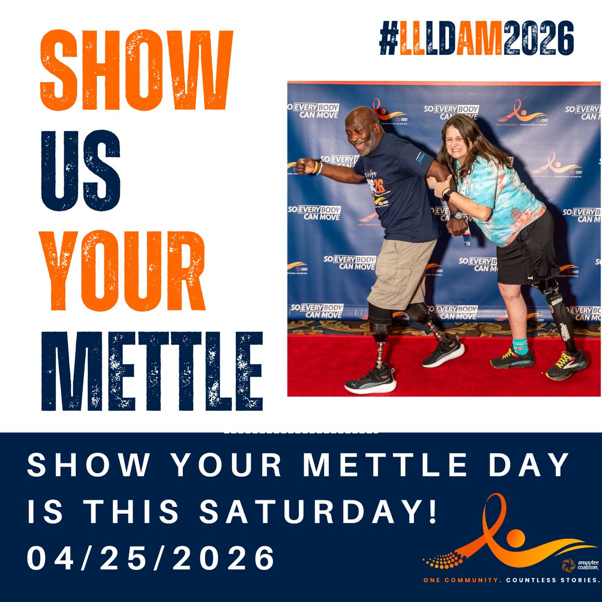 AmputeesUSA's tweet photo. This Saturday (April 25) is Show Your Mettle Day! 

Join us by sharing a photo of what represents your strength. It might be a medal, metal, prosthesis, or something meaningful from your journey.
https://t.co/ENrAveT3D5
#ShowYourMettle #LLLDAM2026 #40YearsStrong https://t.co/ory1Lgc1yr