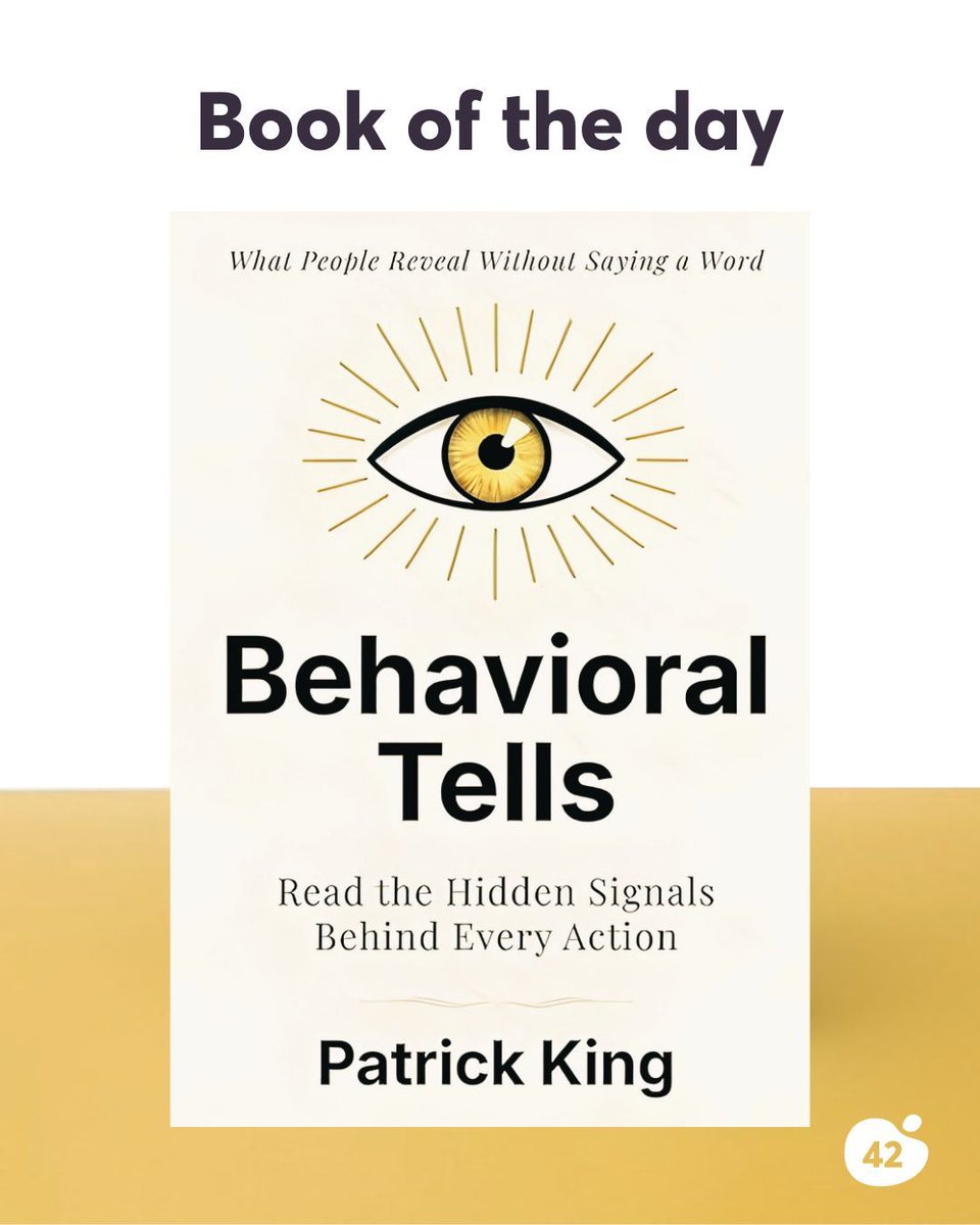 Book of the Day 📘: Behavioral Tells by Patrick King

We all think we’re good at reading people. Most of the time, we’re not.

In Behavioral Tells, Patrick King breaks down the subtle signals behind everyday behaviour, from biases like the halo effect to the small shifts in tone,