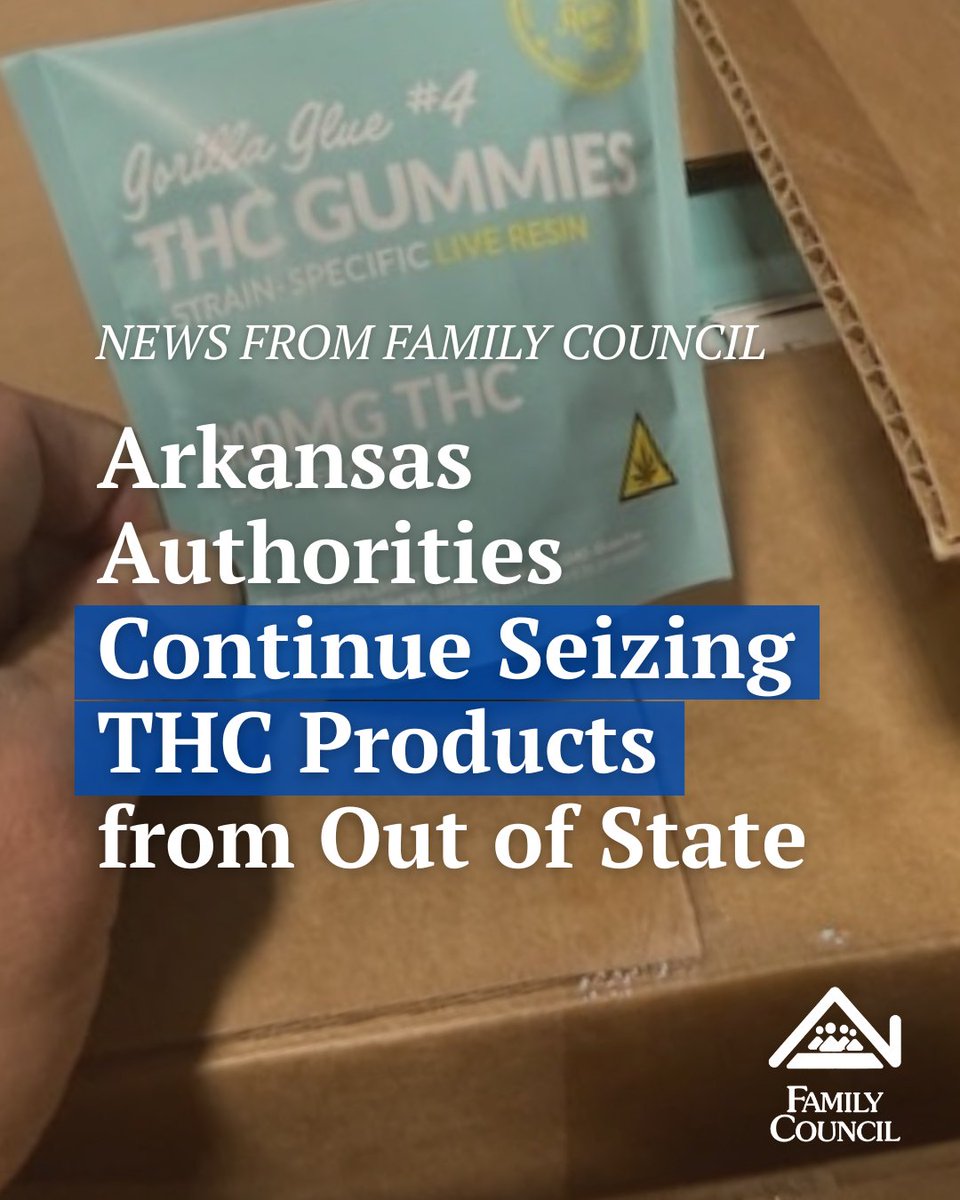 FamilyCouncil's tweet image. Arkansas Authorities Continue Seizing THC Products from Out of State 
familycouncil.org/?p=33588
#Arkansas #ARnews #ARleg #ARpx