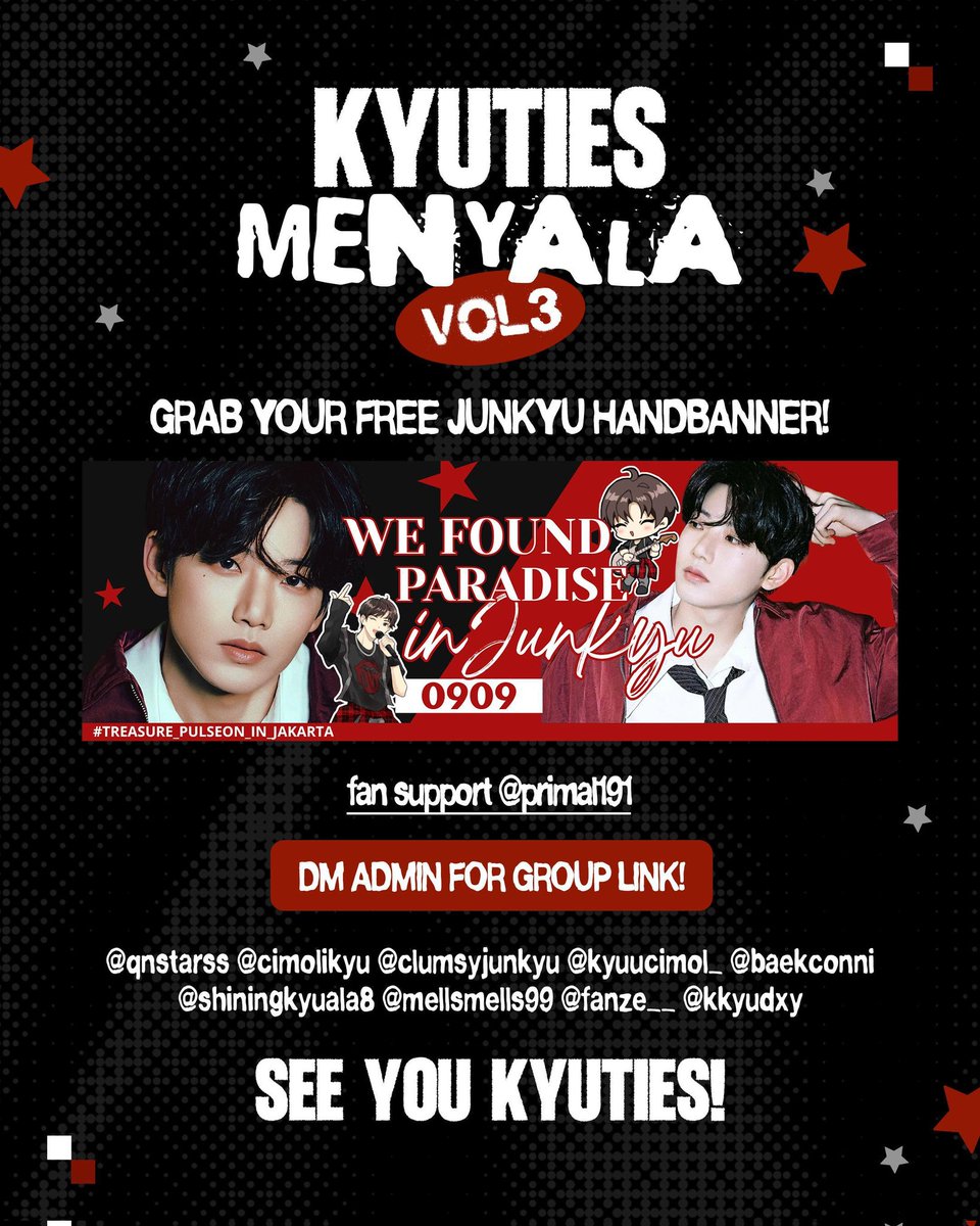 𝑲𝒀𝑼𝑻𝑰𝑬𝑺🐨 𝑴𝑬𝑵𝒀𝑨𝑳𝑨 𝑽𝑶𝑳.3

📍Indonesia Arena
🗓️ 26 April 2026
🕰️ tba

Don't forget to grab your Junkyu Handbanner for free !

✍🏻 𝘥𝘮 𝘢𝘥𝘮𝘪𝘯 𝘧𝘰𝘳 𝘫𝘰𝘪𝘯 𝘨𝘳𝘶𝘱
(as seen on poster)

SEE YOU KYUTIES 🌠
#준규 #JUNKYU 
<a href="/treasuremembers/">TREASURE</a>