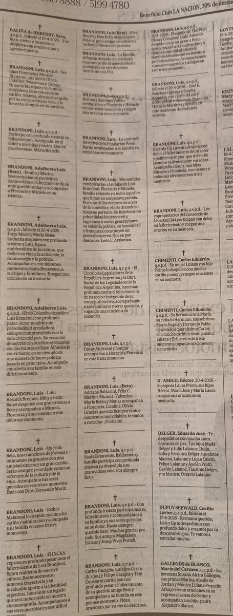 Gran despliegue en LA NACION de hoy para el querido Beto Brandoni: en primera plana y suplemento de siete páginas para guardar, que incluye el perfil estrictamente político que me pidieron que escribiera.
En otra página, también lo evocan 24 participaciones fúnebres.