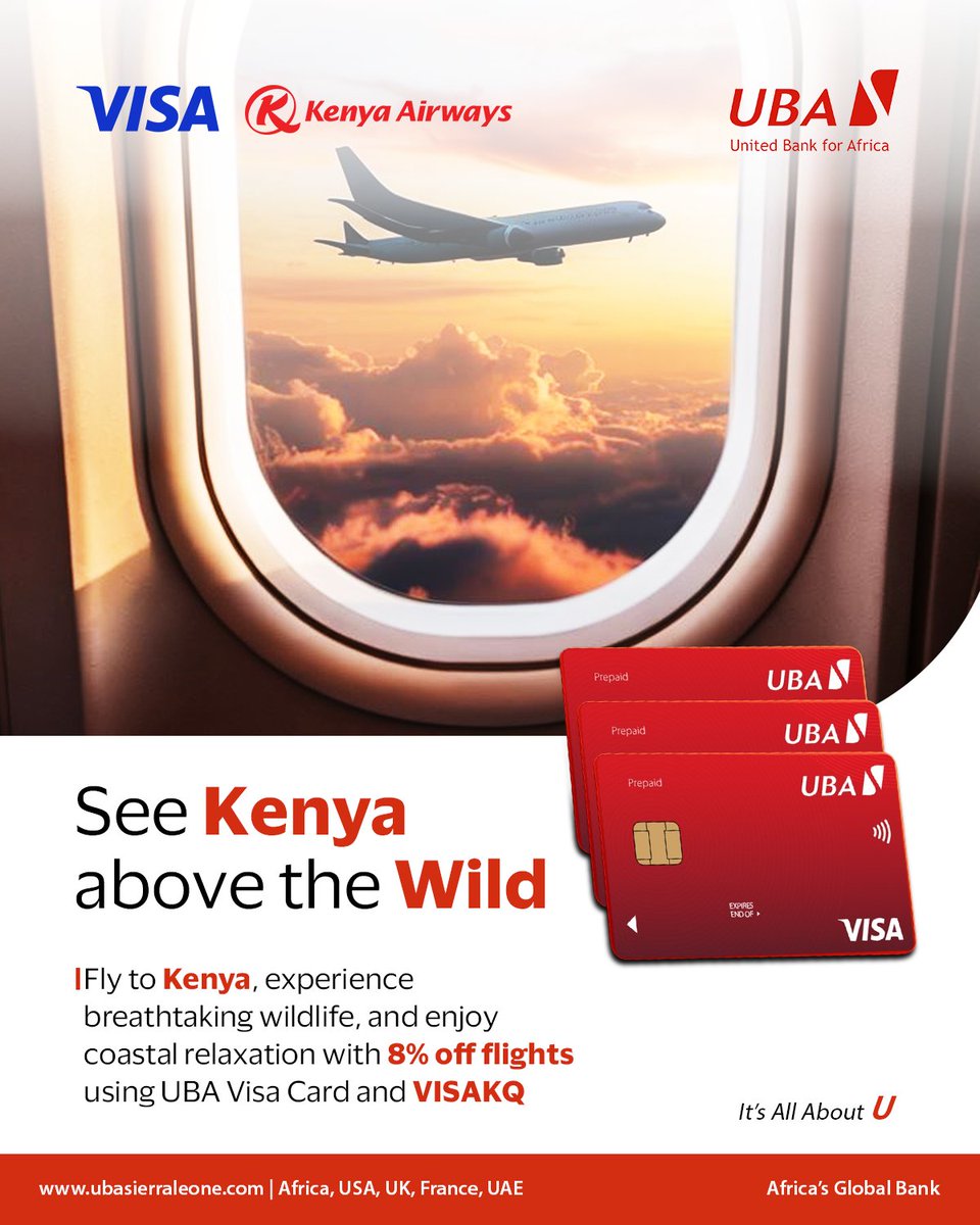 USierraleone's tweet photo. Enjoy 8% off flights when you pay with your UBA Visa Card

Fly with Kenya Airways and experience breathtaking safaris, rich wildlife, and the serene coastal beauty Kenya is known for.

#FlyKenya 
#KenyaAirways 
#UBAVisa 
#ExploreKenya https://t.co/KrJSwThsyD