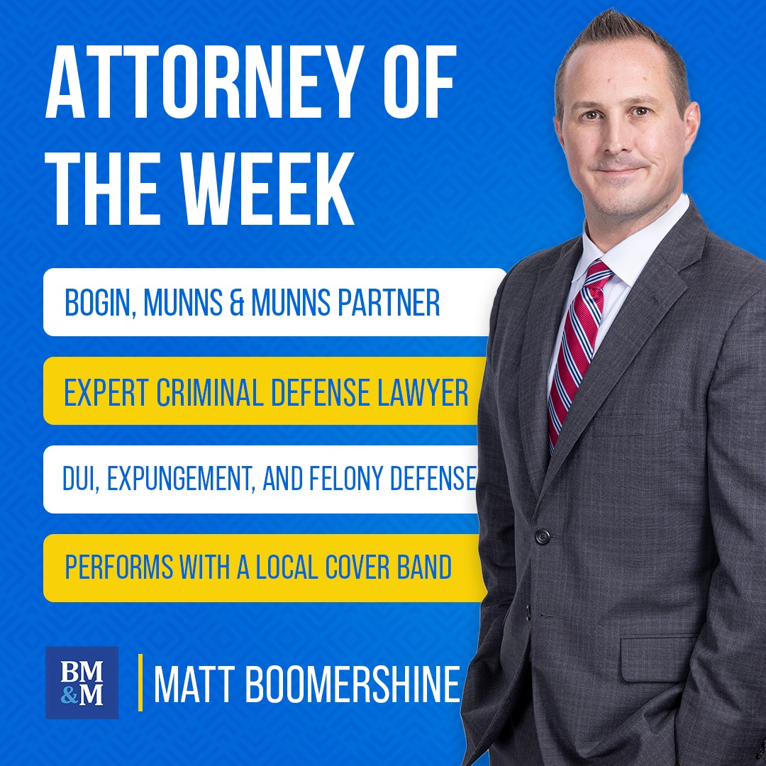 BoginMunnsMunns's tweet image. 🌟 Featured Attorney: Matthew S. Boomershine
Partner &amp;amp; Managing Attorney of Criminal Defense at @BoginMunnsMunns 

DUI • Drug Charges • Felonies
Protecting your rights when it matters most.
🎸 Lawyer by day. Musician by night.

🔗 boginmunns.com/attorneys/matt…

#CriminalDefense