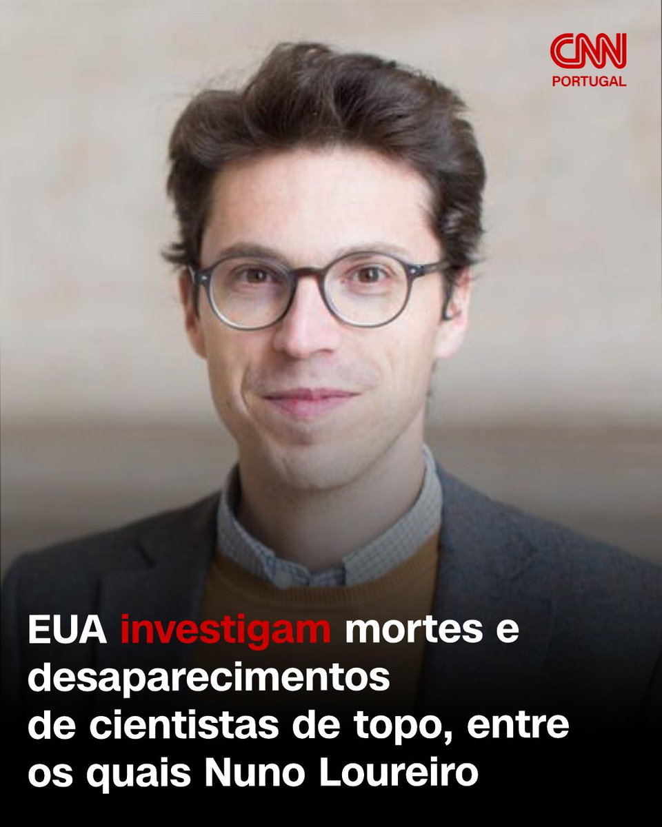 O governo federal dos EUA abriu uma investigação alargada a uma série de desaparecimentos e mortes de cientistas ligados a áreas de investigação nuclear, aeroespacial e tecnológica, em diferentes Estados do país, incluindo o homicídio do físico português do MIT Nuno Loureiro.