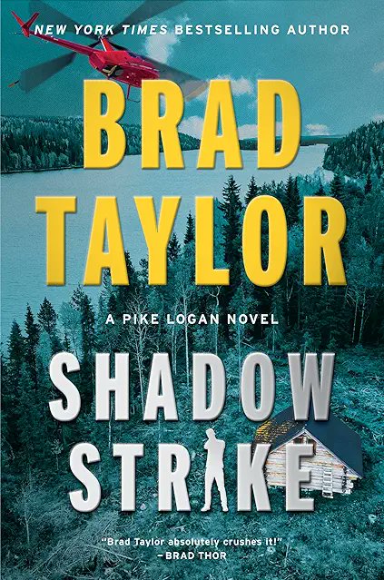 StacyReller's tweet photo. Happy Book Pub Day to @BradTaylorBooks newest #PikeLogan thriller #ShadowStrike!!!!!! https://t.co/oacY8ZVqs6