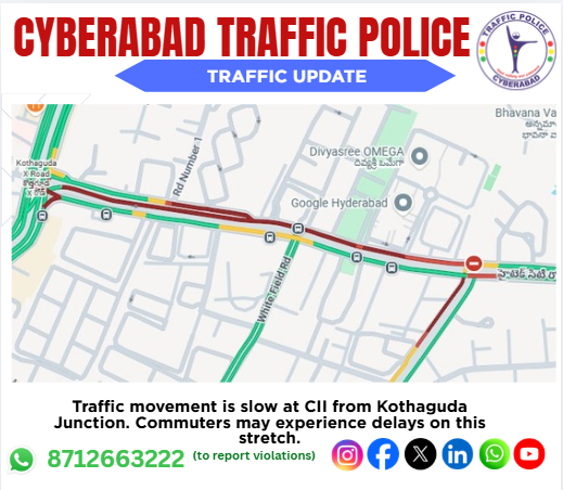 CYBTRAFFIC's tweet image. ⚠️ Traffic Update | Madhapur Traffic PS ⚠️
Traffic movement is slow at CII from Kothaguda Junction. Commuters may experience delays on this stretch.

🚗 Please plan accordingly and drive cautiously.

#HyderabadTraffic #TrafficUpdate #Madhapur