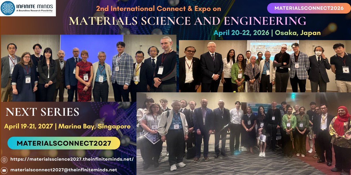 Elena5557784233's tweet image. 𝗦𝘂𝗰𝗰𝗲𝘀𝘀𝗳𝘂𝗹𝗹𝘆 𝗖𝗼𝗻𝗰𝗹𝘂𝗱𝗲𝗱 – 𝗜𝗻-𝗣𝗲𝗿𝘀𝗼𝗻 𝗘𝘃𝗲𝗻𝘁. 𝗠𝗔𝗧𝗘𝗥𝗜𝗔𝗟𝗦𝗖𝗢𝗡𝗡𝗘𝗖𝗧𝟮𝟬𝟮𝟲!

lnkd.in/gG_RaFKD
materialsconnect2027@theinfiniteminds.net

#MaterialsScience #MaterialsEngineering #AdvancedMaterials #Nanotechnology #MaterialsResearch