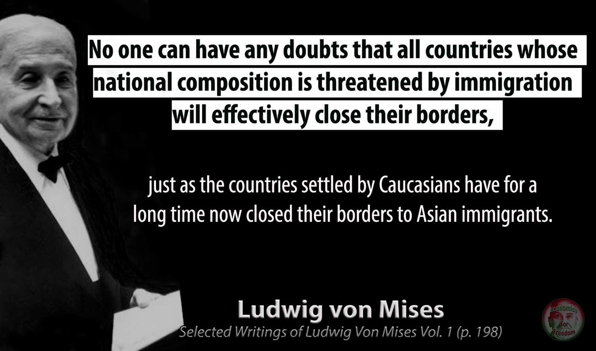 EconomicsForF's tweet image. #Mises #Immigration #Migration #OpenBorders