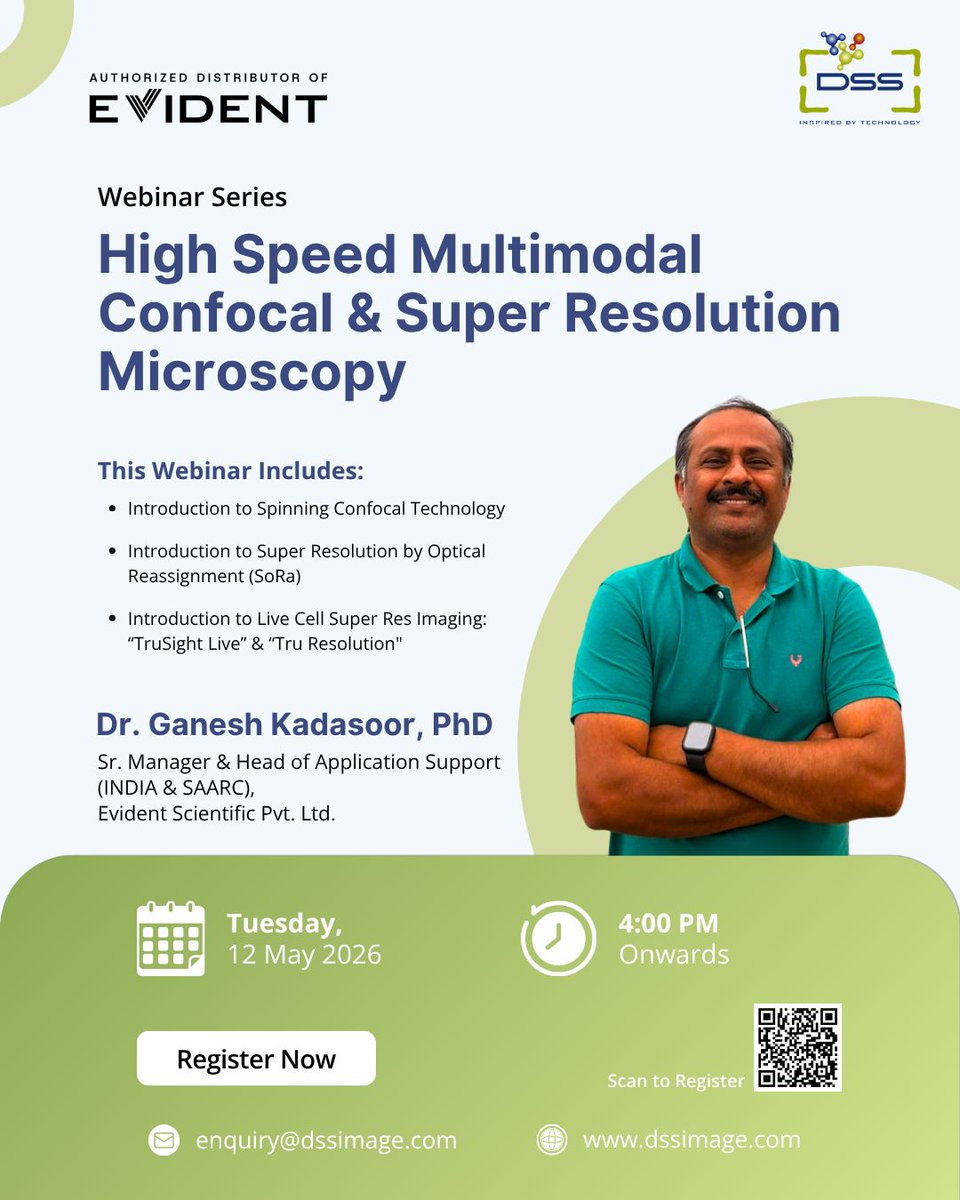 DSSImagetech's tweet image. Microscopy Webinar Series | Final Session

Webinar Title: High-Speed Multimodal Confocal &amp;amp; Super Resolution Microscopy
Date: May 12, 2026 I 4 PM onwards
Register here: zoom.us/meeting/regist…

#Webinar #Microscopy #ConfocalMicroscopy #SuperResolution #ImagingTechnology