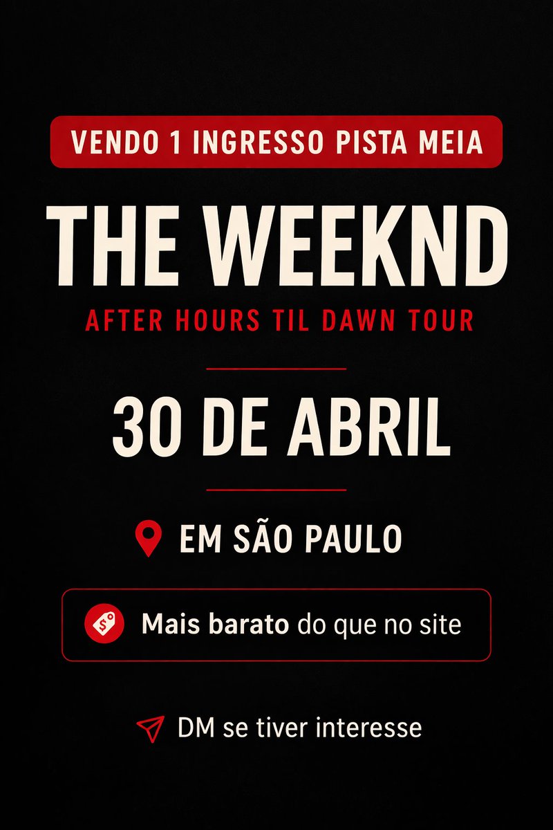 miralovick's tweet photo. Vendo 1 ingresso pista meia para o show de The Weeknd no dia 30 de abril!

R$350 https://t.co/WO1hdW2kjs