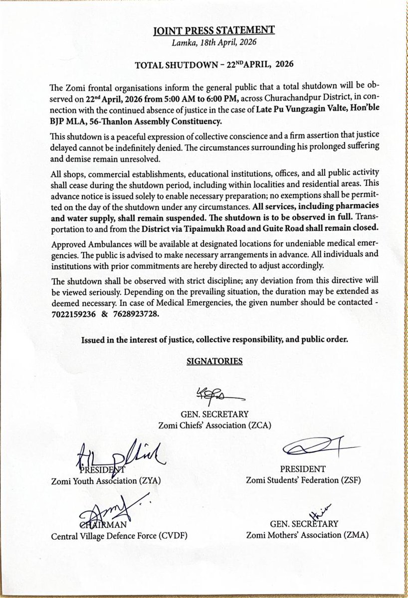 _BeinG_TribaL's tweet image. Total shutdown announced in Churachandpur District on April 22, 2026 (5:00 AM – 6:00 PM) by #Zomi frontal organisations, demanding justice in the case of Late Pu Vungzagin Valte. Public advised to prepare in advance. #Manipur #Shutdown 
@YKhemchandSingh 
@LokBhavManipur