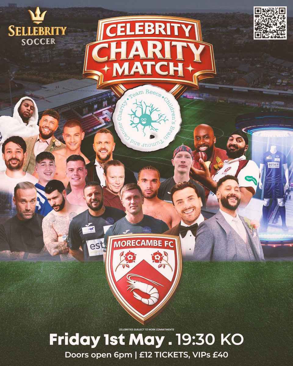 MorecambeFC's tweet image. We’re bringing the stars to the Mazuma for a special Charity Match, all for a great cause in Team Reece 🙌

Purchase your tickets now ➡️ tinyurl.com/5n8jt8h8

#UTS 🦐 | @Sellebrity_UK